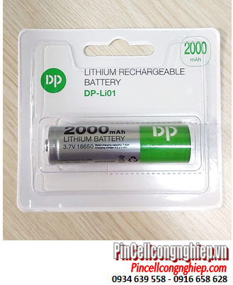 DP Li-01, Pin sạc 3.7v -4.2v DP Li-01 18650 2000mAh chính hãng/Đầu Nhọn (Chỉ sử dụng cho Đèn pin, Quạt điện)